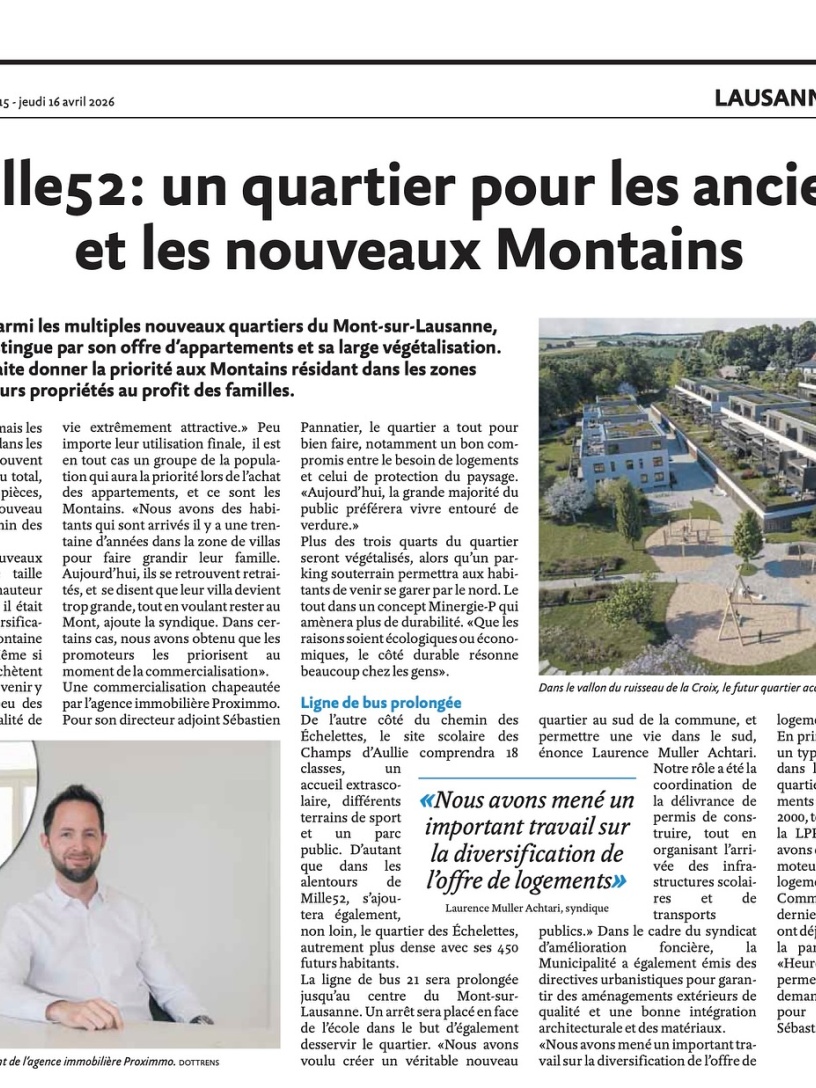😍 𝗠𝗘𝗥𝗖𝗜 𝗔𝗨 𝗟𝗔𝗨𝗦𝗔𝗡𝗡𝗘 𝗖𝗜𝗧𝗘𝗦 𝗣𝗢𝗨𝗥 𝗖𝗘𝗧 𝗔𝗥𝗧𝗜𝗖𝗟𝗘 🍀 🚀

L’hebdomadaire Lausanne Cités parle de MILLE52, une nouvelle promotion emblématique au Mont-sur-Lausanne que PROXIMMO a l’honneur de commercialiser. 💚

Ce projet singulier offre des avantages clés au travers desquels les acquéreurs s’y projettent aisément. 🏡 🔑
Pour preuve, près de 50% des lots ont déjà trouvé preneurs en seulement quelques jours. ✨ 🔥

Et si vous aussi vous faisiez partie de cette belle aventure ? 😇 🎯

🤗 Prenons le temps de nous rencontrer. Tout simplement.

PROXIMMO Agence Immobilière 
Place Bel-Air 1, 1003 Lausanne
☎️ 021 351 08 08
📪 info@proximmo.ch
👉🏼 www.proximmo.ch

#immobilier #lausanne #proximmo
#nouvellepromotion #LausanneCités #presse #article #icionvend