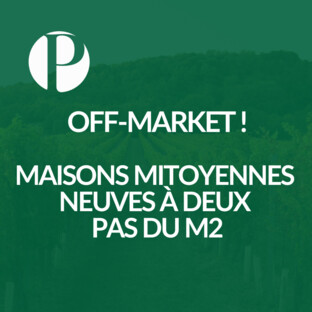 Opportunité exceptionnelle ! Maisons mitoyennes neuves à deux pas du M2