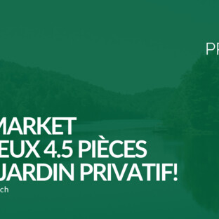 MAGNIFIQUE APPARTEMENT CONTEMPORAIN AVEC GRAND JARDIN !