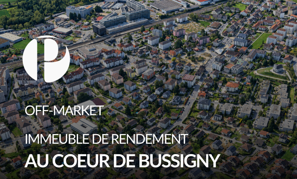 OFF MARKET Immeuble de rendement au coeur de Bussigny.